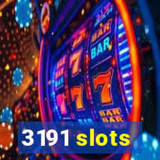 3191 slots